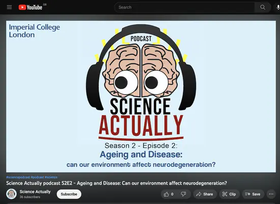 Science Actually with Dr Sarah Marzi - Ageing and Disease: Can our environment affect neurodegeneration?